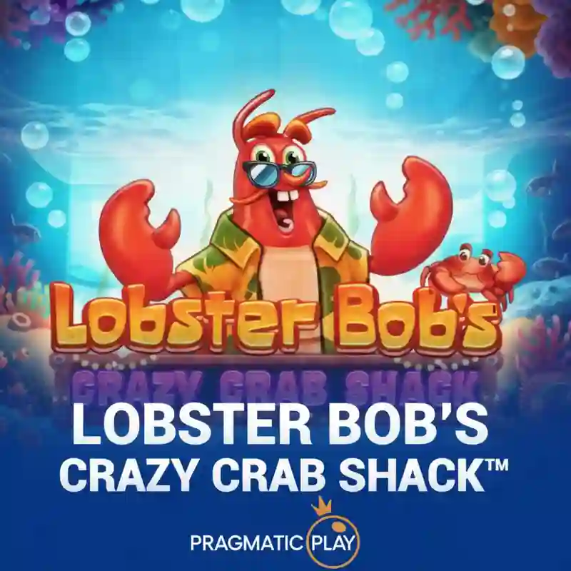 Lobster Bob'S Crazy Crab Shack™